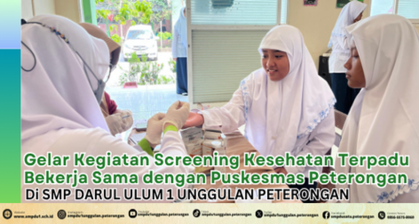 SMP Darul Ulum 1 Unggulan Peterongan Gelar Kegiatan Screening Kesehatan Terpadu Bekerja Sama dengan Puskesmas Peterongan