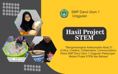 Kegiatan Pameran STEM ( Hasil Karya Project Siswa Siswi SMP Darul Ulum 1 Unggulan Peterongan)