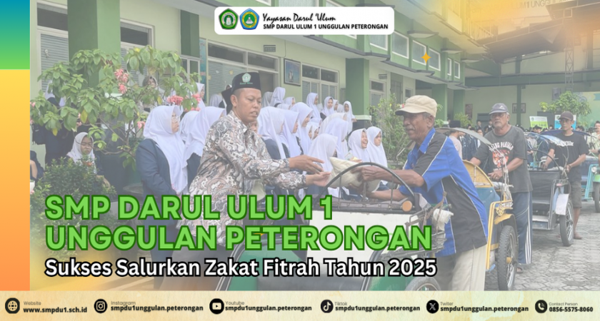 SMP Darul Ulum 1 Unggulan Peterongan Sukses Salurkan Zakat Fitrah Tahun 2025